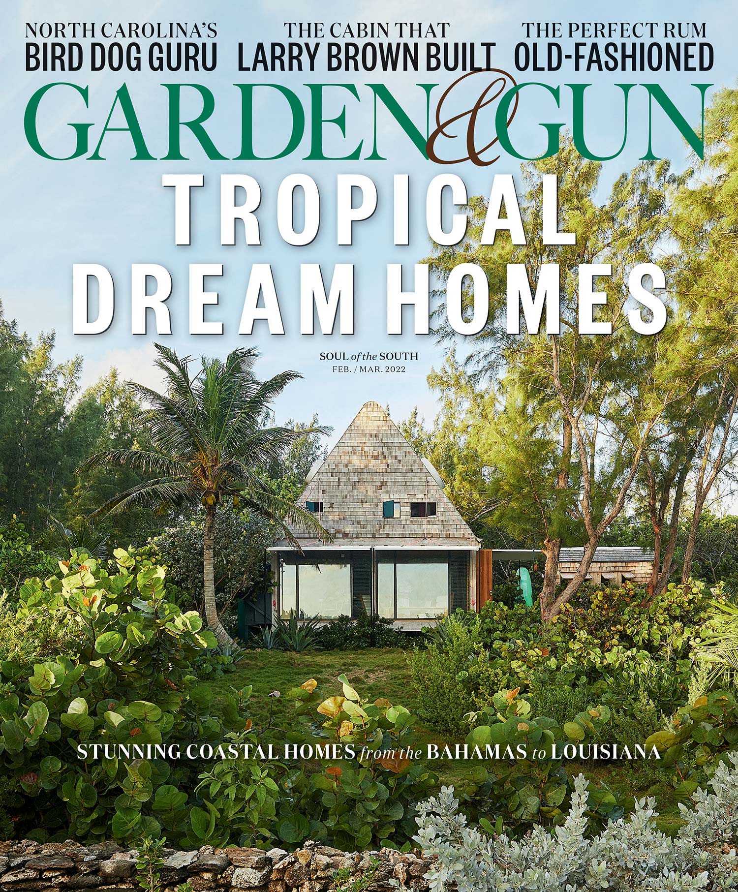 Garden & Gun - Feb./March 2022 - Melissa Rufty